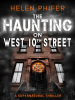 The_Haunting_On_West_10th_Street